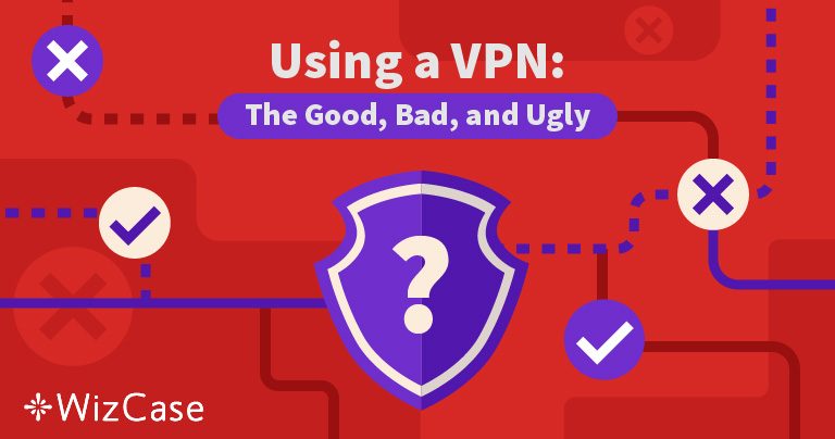 The Pro and Cons of Using a VPN in 2026