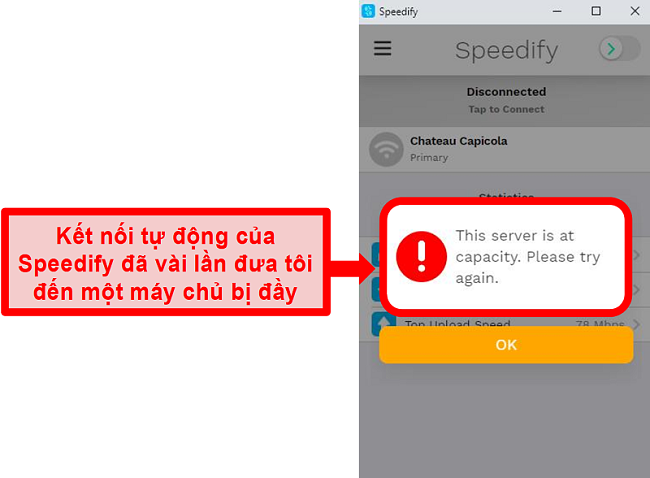 Ảnh chụp màn hình giao diện người dùng của Speedify hiển thị thông báo lỗi rằng máy chủ đang hoạt động