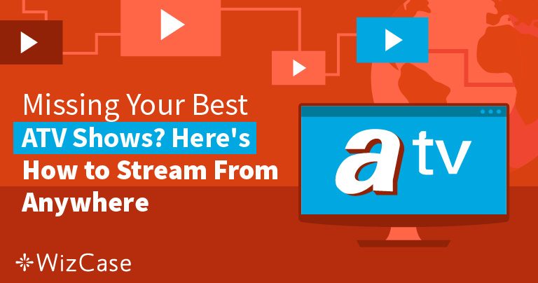 How to Stream ATV Shows From Outside Turkey in 2026