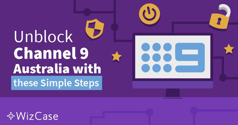 4 Steps to Watch 9NOW outside Australia (Updated 2023)
