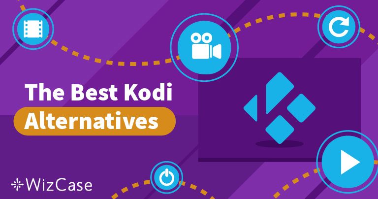 6 Best Kodi Alternatives to Stream Live TV & Movies 2026