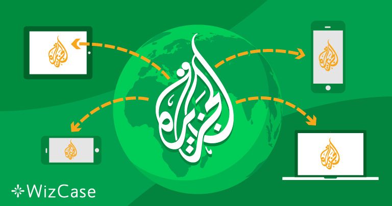Watch Al Jazeera and Al Jazeera Sport From Anywhere in 2026