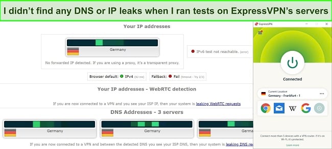 ExpressVPN passed my DNS and IP leak tests, ensuring my location remained private.