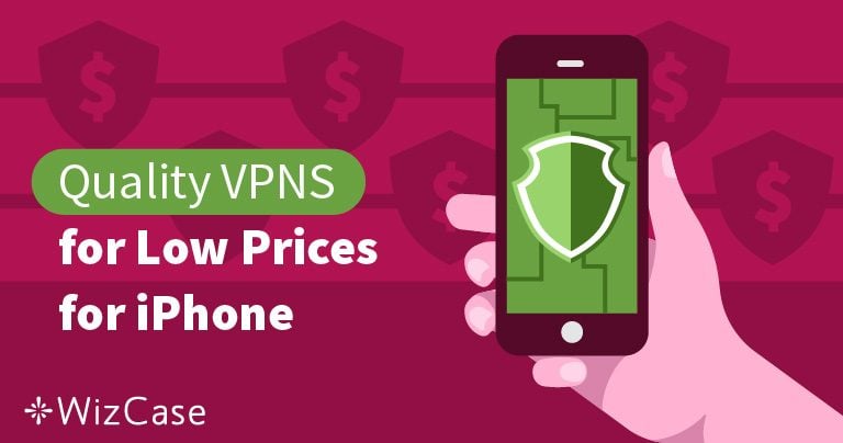 10 Best (Cheap!) VPNs for iPhone, iPad & iOS - Tested 2026