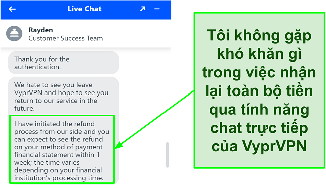 Ảnh chụp màn hình của nhân viên trò chuyện trực tiếp 24/7 VyprVPN phê duyệt yêu cầu hoàn lại tiền