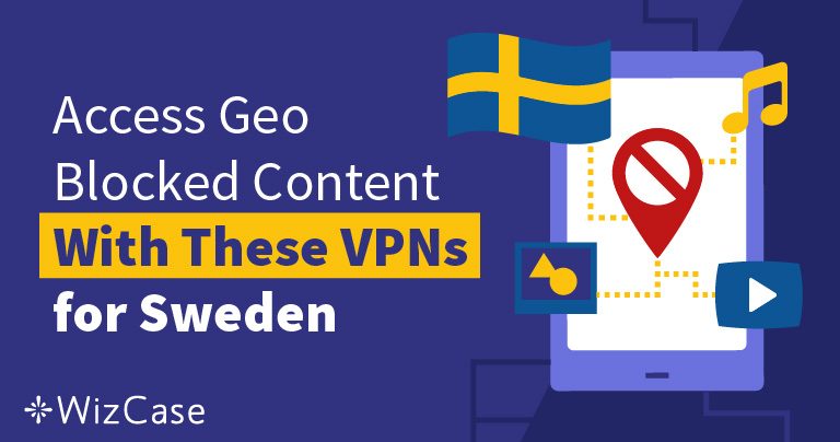 Best VPNs for Sweden