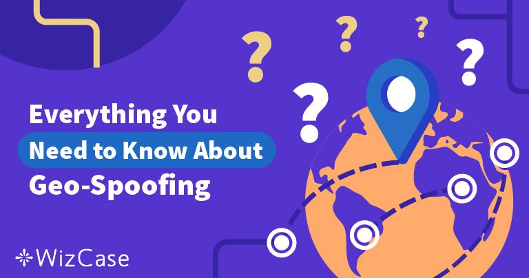 Ultimate Guide to Geo-Spoofing &ndash; Tips & Tricks for 2026