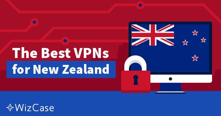 5 Best VPNs for New Zealand for Torrenting and Security