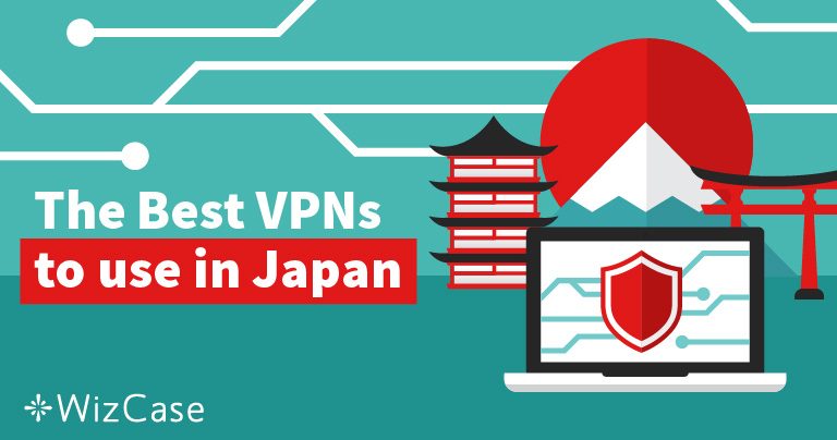 4 Best VPNs for Japan to Stay Safe Online in 2026