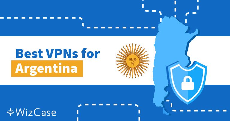 7 Best VPNs for Argentina to Stay Anonymous in 2026