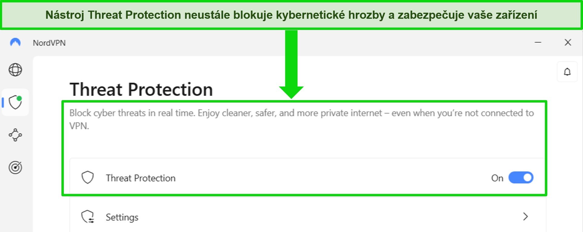 Snímek obrazovky aplikace NordVPN pro Windows ukazující, že funkce ochrany před hrozbami je vždy zapnutá.