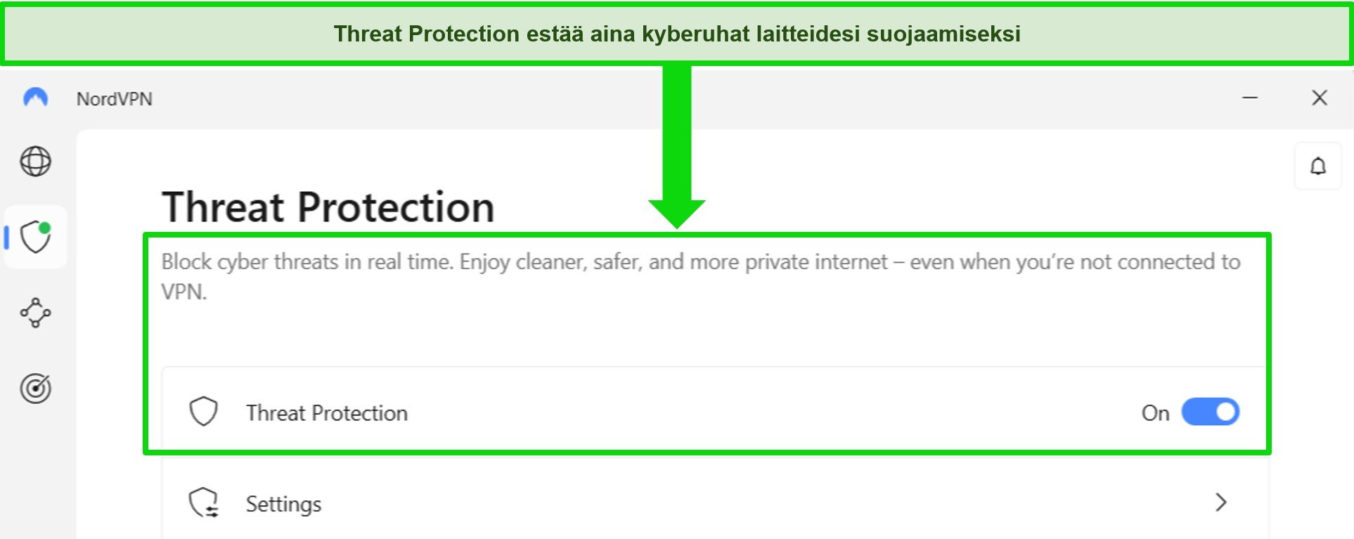 Näyttökaappaus NordVPN:n Windows-sovelluksesta, jossa näkyy, että uhkasuojausominaisuus on aina päällä.