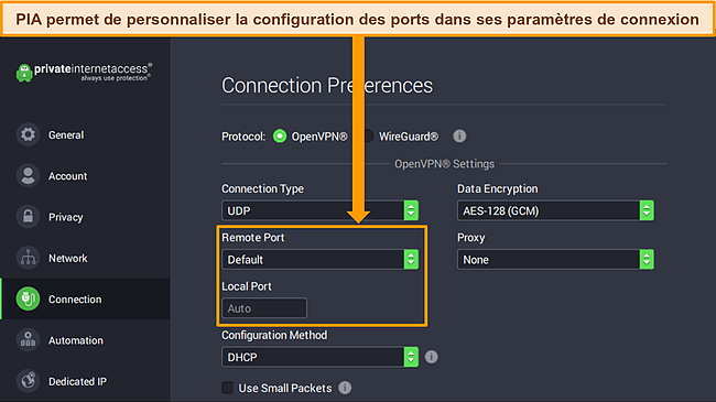 Capture d'écran de l'application Windows PIA montrant les préférences de connexion et mettant en évidence les options de personnalisation des ports.
