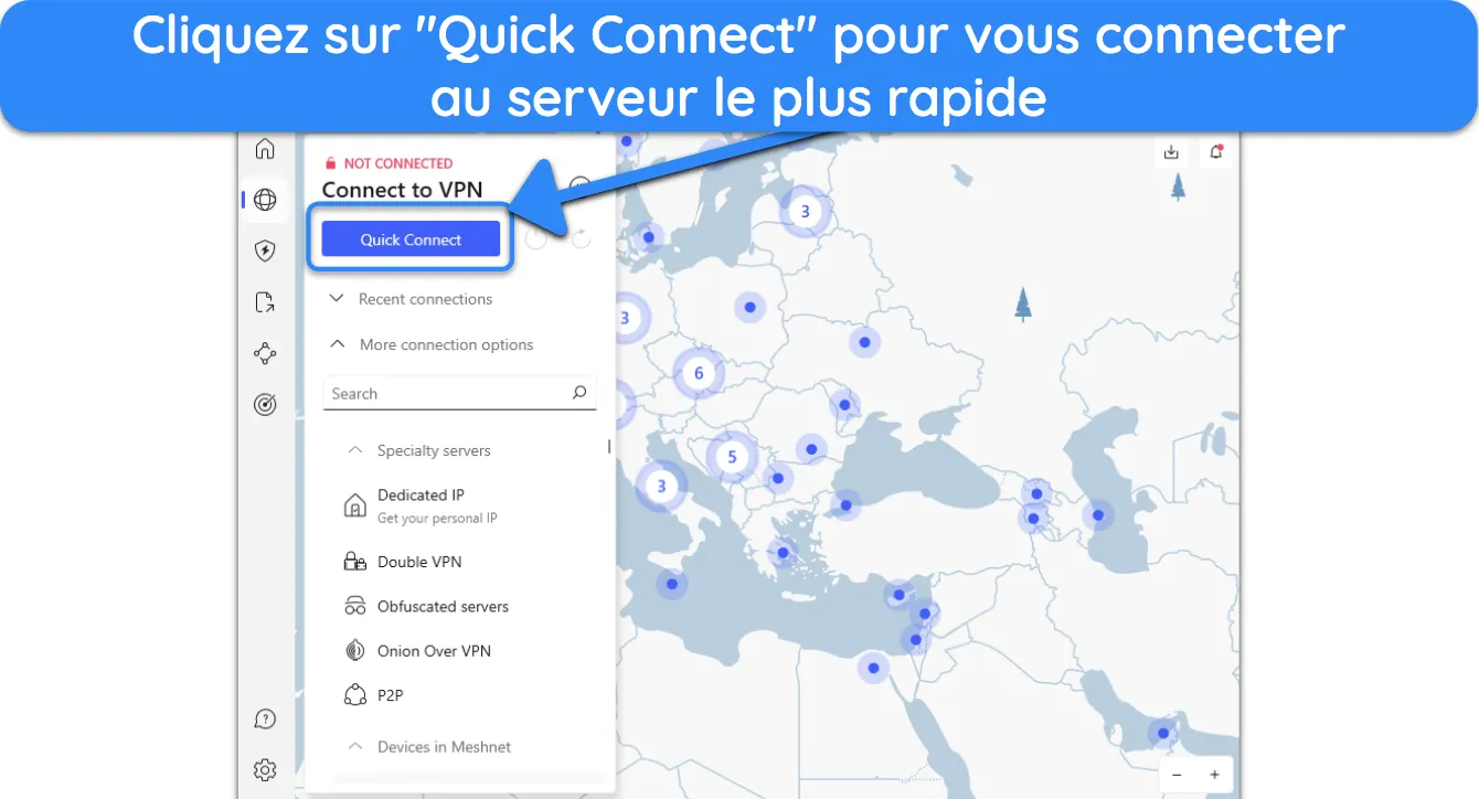 Capture d'écran montrant comment se connecter automatiquement au serveur le plus rapide à proximité après l'installation de NordVPN.