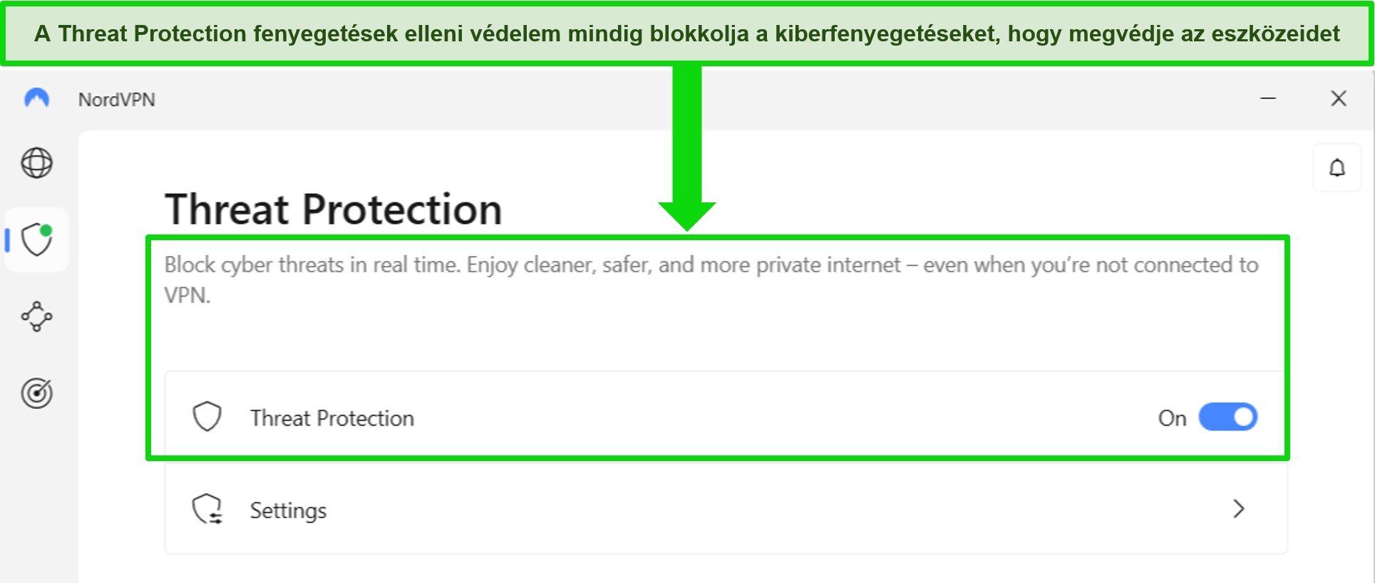 A NordVPN Windows-alkalmazásának képernyőképe, amely azt mutatja, hogy a fenyegetésvédelem funkció mindig be van kapcsolva.