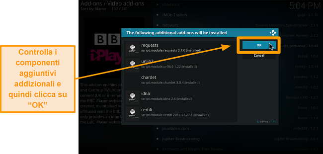 screenshot di come installare l'addon ufficiale di Kodi passaggio nove controlla i componenti aggiuntivi quindi fai clic su ok