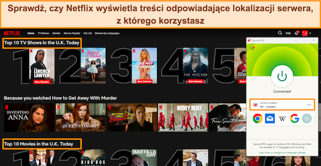 Zrzut ekranu witryny Netflix przedstawiającej treści z Wielkiej Brytanii, z usługą ExpressVPN połączoną z serwerem w Wielkiej Brytanii i Londynie.