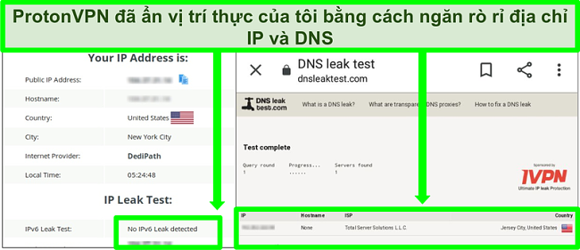 Ảnh chụp màn hình kiểm tra rò rỉ địa chỉ IP và DNS cho thấy không có địa chỉ IP nào bị rò rỉ khi kết nối với Proton VPN