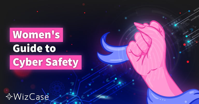 Women’s Guide to Cyber Safety 2024