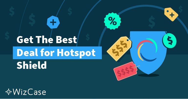 Valid Hotspot Shield Coupon: Save up to 76% Today (Tested 2024)