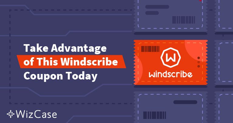 Valid Windscribe VPN Coupon: Save up to 55% Today (Tested 2026)