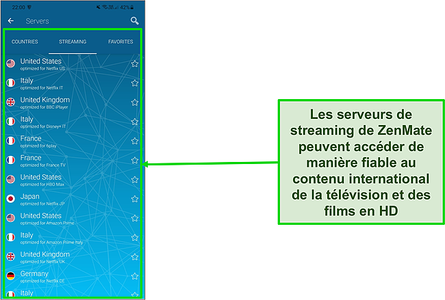 Capture d'écran de la liste des serveurs optimisés pour le streaming de ZenMate sur Android.