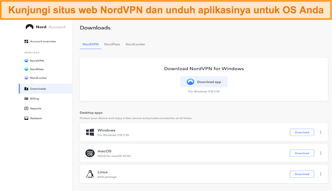 Kunjungi situs web NordVPN untuk mengunduh aplikasi untuk OS Anda