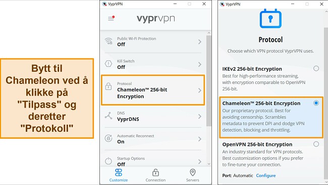 Skjermbilder av VyprVPNs Windows-app, som viser hvordan du finner og endrer tilkoblingsprotokollen til Chameleon