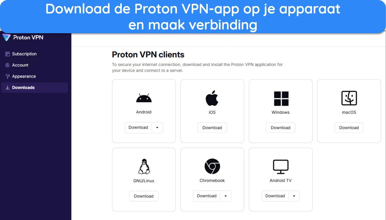 afbeelding van de Proton VPN-accountpagina met de beschikbare apps om te downloaden naar verschillende apparaten.
