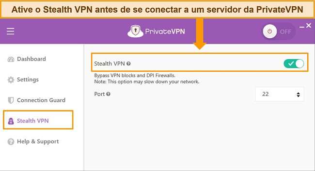 Captura de tela do aplicativo Windows da PrivateVPN destacando o recurso Stealth VPN