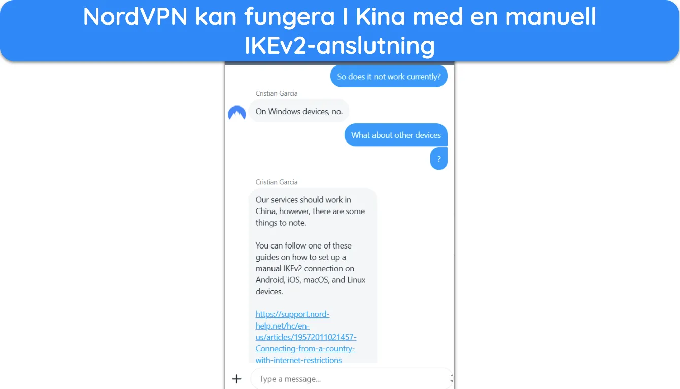 Skärmdump av NordVPN-support som förklarar hur VPN kan fungera i Kina.