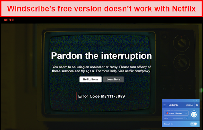 Screenshot of Windscribe's free version blocked by Netflix