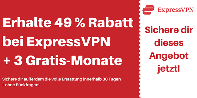 ExpressVPN-Gutschein für 49% Rabatt und 3 Monate kostenlos mit einer 30-tägigen Geld-zurück-Garantie