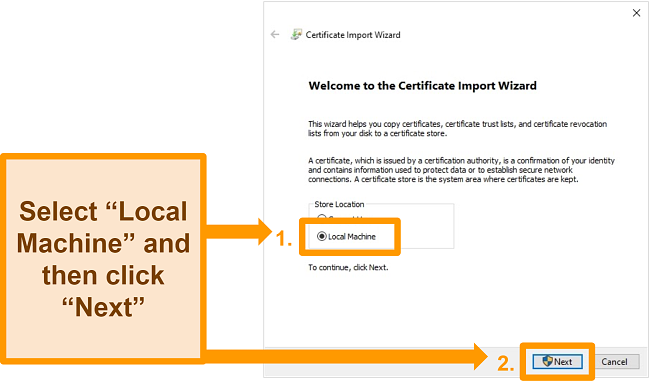 Screenshot of the Windows Certificate Import Wizard's Local Machine setting