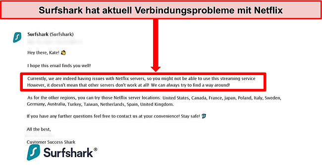 Screenshot der Kundendienst-E-Mail von Surfshark, aus der hervorgeht, dass der Dienst Probleme beim Herstellen einer Verbindung zu Netflix-Servern hat.