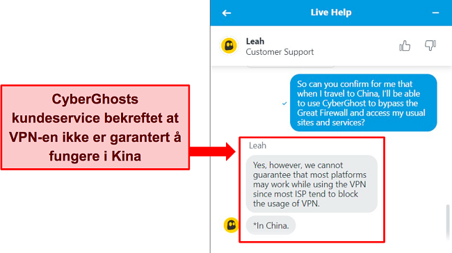 Skjermbilde av CyberGhosts live chat som sier at VPN ikke er garantert å fungere i Kina.