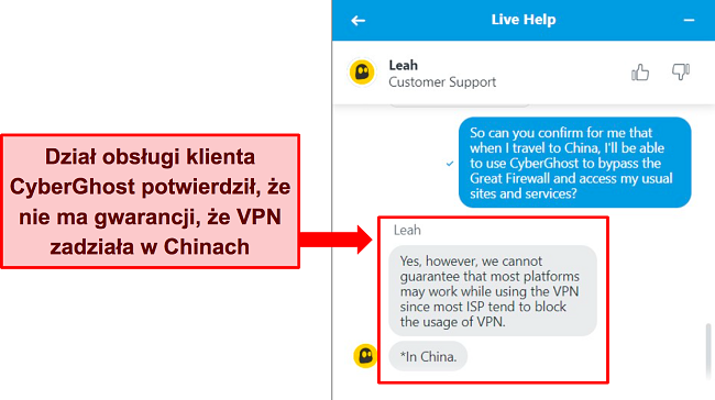 Zrzut ekranu czatu na żywo CyberGhost z informacją, że VPN nie gwarantuje działania w Chinach.