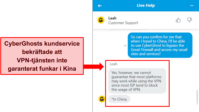 Skärmdump av CyberGhosts livechatt som säger att VPN inte garanterat fungerar i Kina.