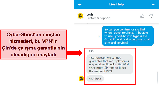 CyberGhost'un VPN'in Çin'de çalışacağının garanti edilmediğini belirten canlı sohbetinin ekran görüntüsü.