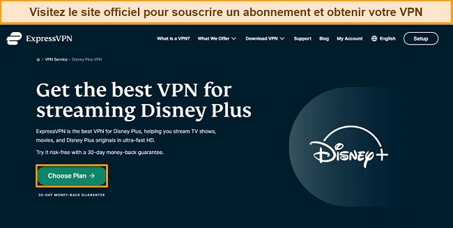 Guide étape par étape sur la façon de regarder Disney Plus avec un VPN. Visitez le site web d'ExpressVPN et inscrivez-vous à un plan