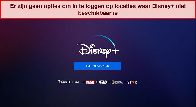 Screenshot van de startpagina van Disney+ zonder aanmeldings- of accountopties, alleen een bericht met de tekst "houd me op de hoogte.