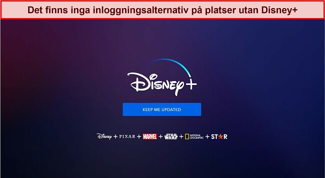 Skärmdump av Disney+ hemsida utan inloggnings- eller kontoalternativ, bara ett meddelande som lyder "håll mig uppdaterad.