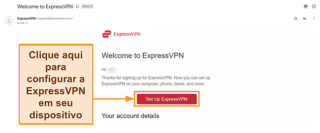 Captura de tela do e-mail de boas-vindas do ExpressVPN para novos clientes com instruções de configuração