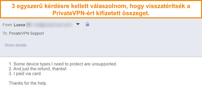 Pillanatkép a válaszokról, amelyek e-mailben kérik a PrivateVPN visszatérítését