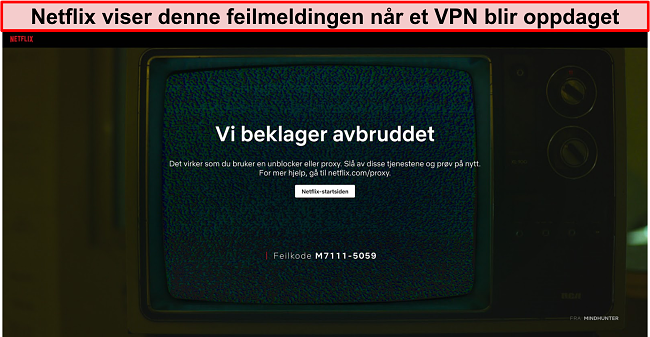 Skjermbilde av Netflix feilmelding når du bruker en VPN, proxy eller unblocker