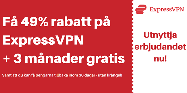 ExpressVPN-kupong för 49% rabatt och 3 månader gratis med 30-dagars pengarna-tillbaka-garanti