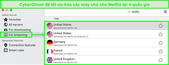 Ảnh chụp màn hình giao diện ứng dụng CyberGhost hiển thị các máy chủ được tối ưu hóa để phát trực tuyến Netflix