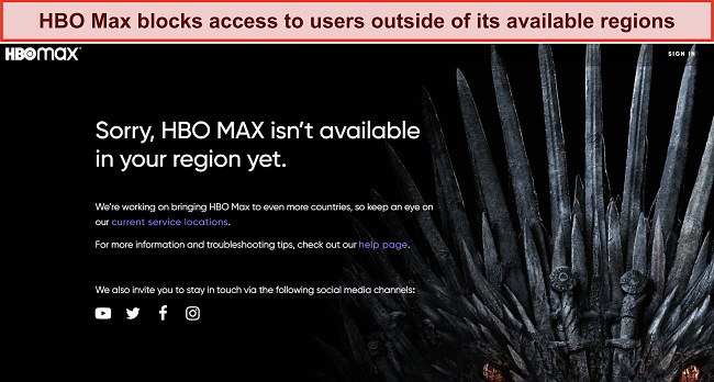 Screenshot of HBO Max website showing the service is blocked outside of its available regions.