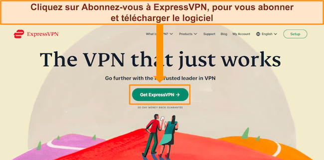 Capture d'écran de la page d'accueil du site Web d'ExpressVPN avec le bouton « Obtenir ExpressVPN » en surbrillance.