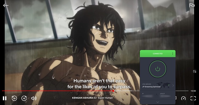 Screenshot of Kengan Ashura playing on Netflix Japan while Private Internet Access is connected to an optimized streaming server in Japan